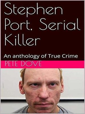 cover image of Stephen Port, Serial Killer